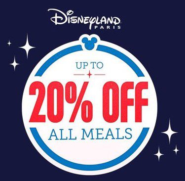 20% off all meals offer Disneyland Paris